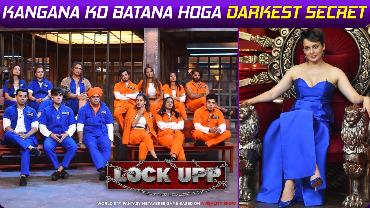 Lock Upp: Kaidiyon Ko Eviction Se Bachne Ke Liye Kangana Ko Batane Honge Apne Darkest Secret