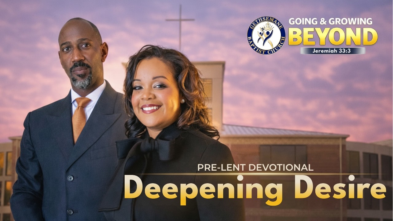 PRE-LENT DAY 5 – Deepening Desire