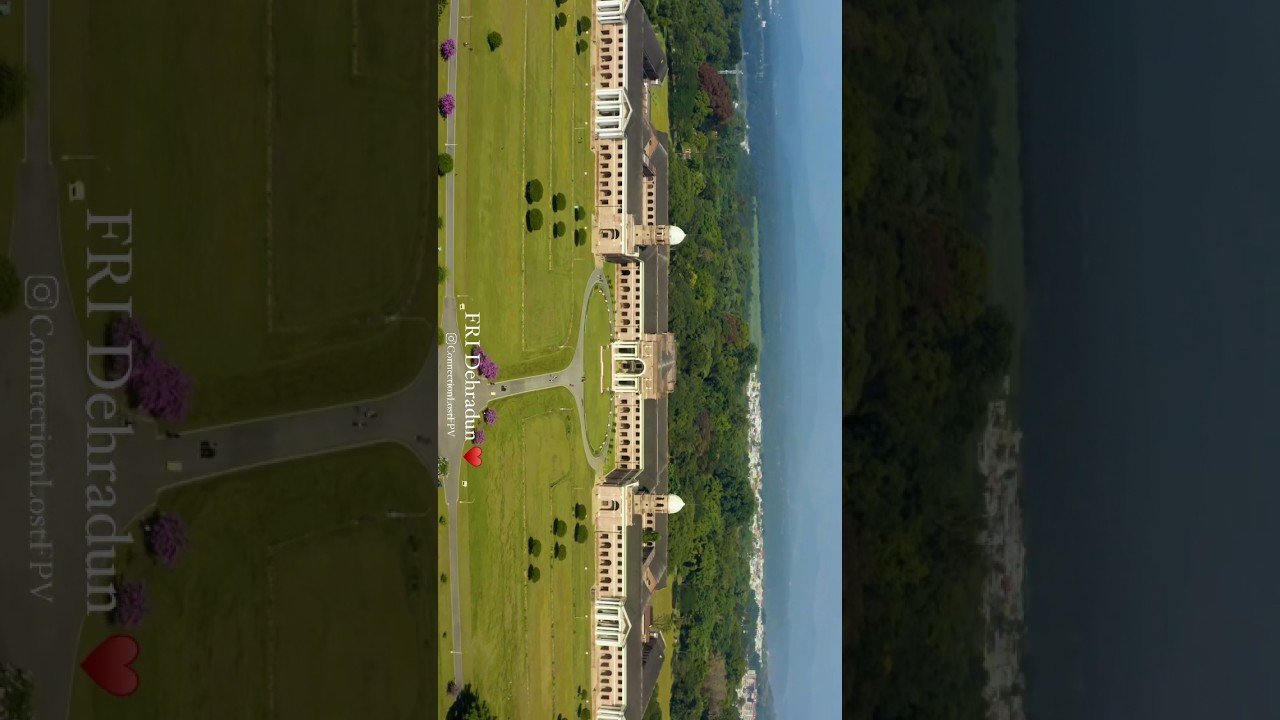 FRI Dehradun Aerial View &hearts;️