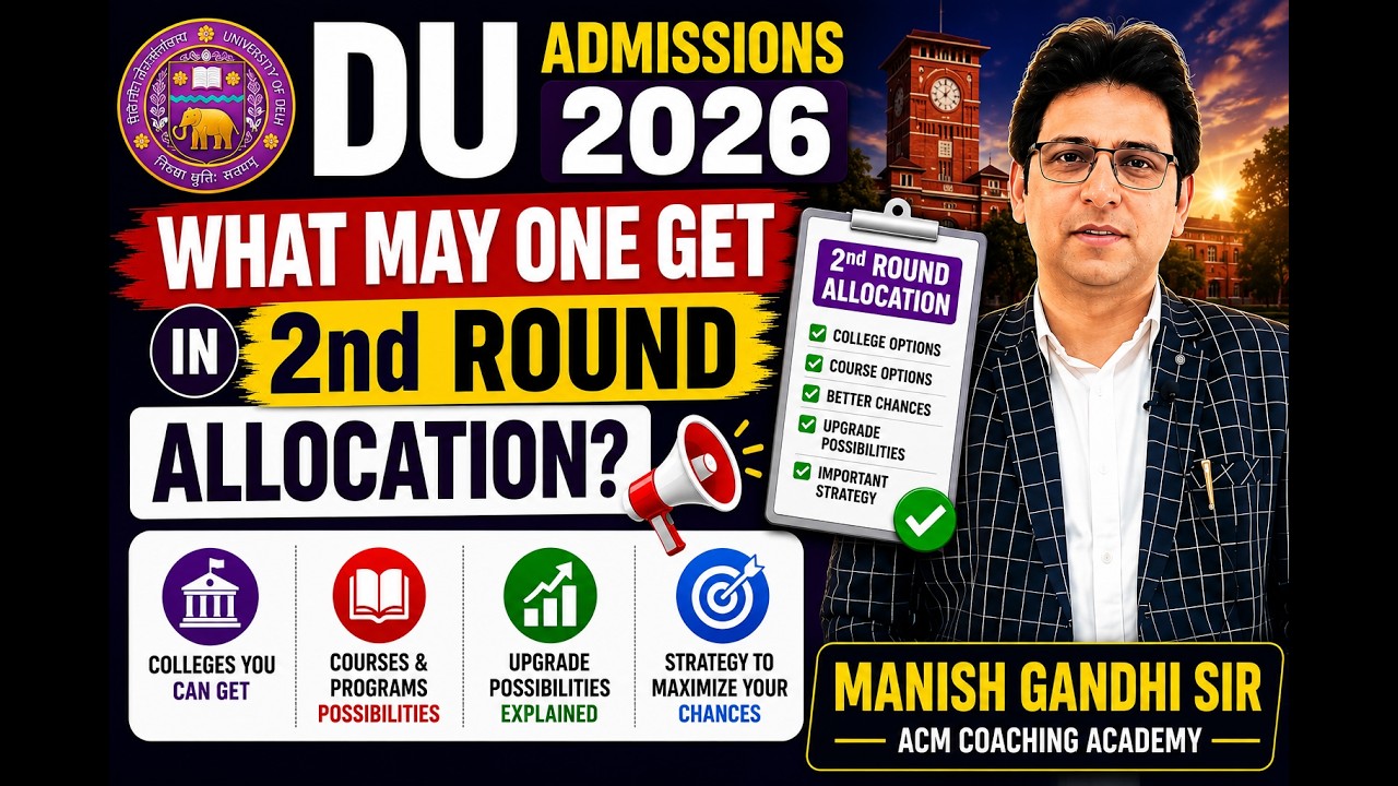 DU Admissions 2026 | What Can You Get in 2nd Round Allocation? 🔥 College & Course Prediction