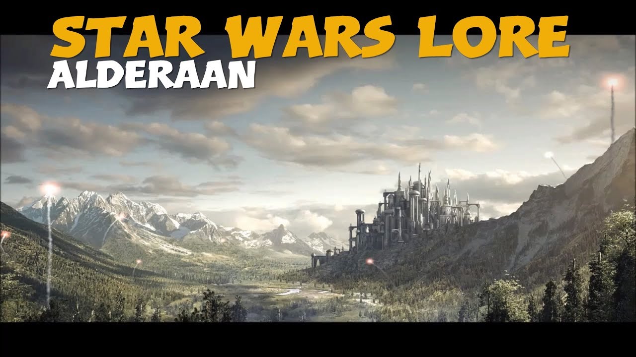 Alderaan / Star Wars Planet Lore