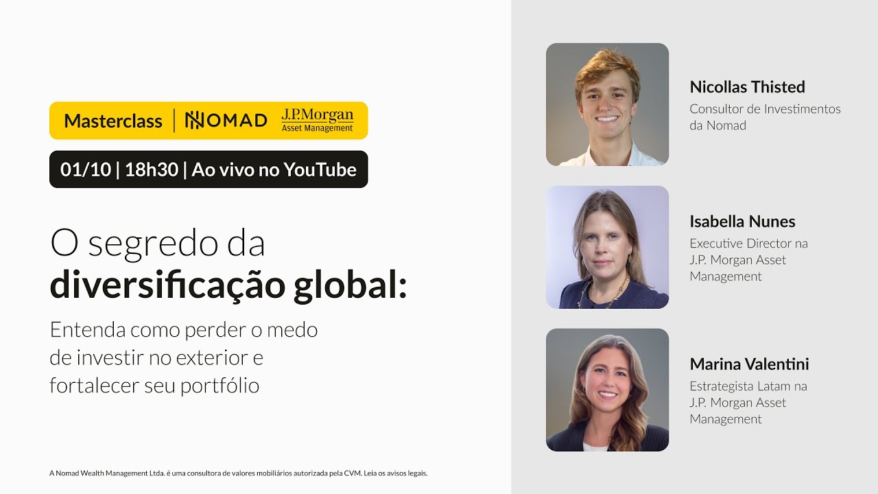 O segredo da diversifica&ccedil;&atilde;o global | Masterclass com JP Morgan