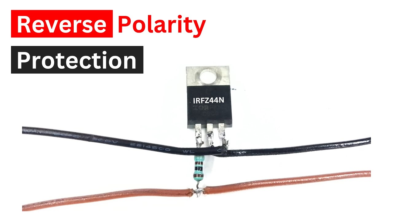 IRFZ44N Reverse Polarity Protection #z44n #mosfet #transistor