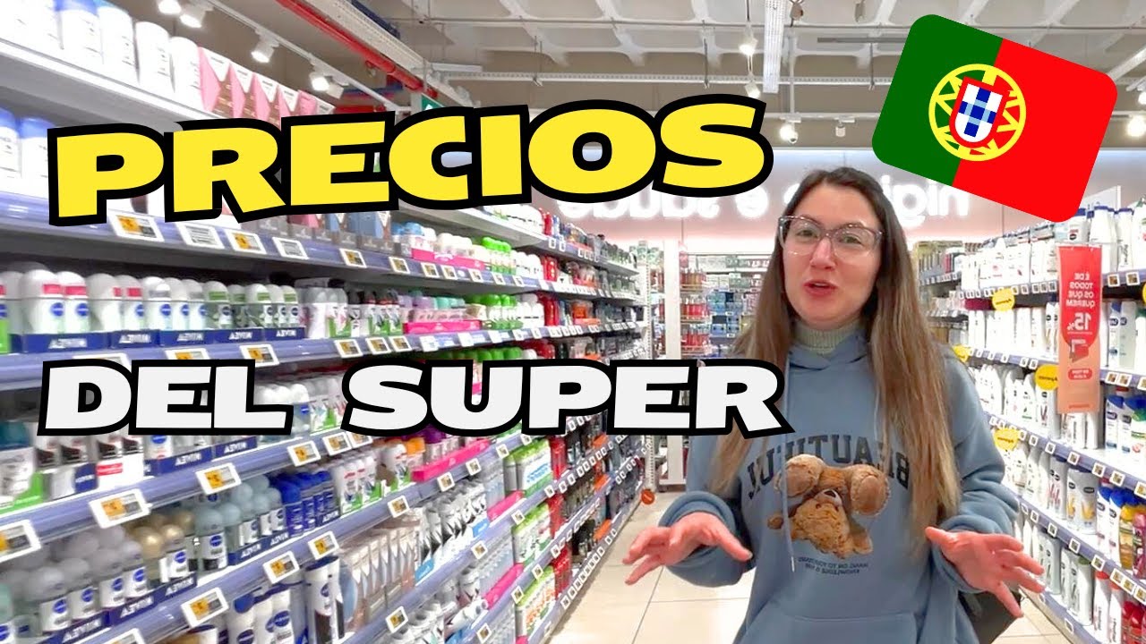 PRECIOS del SUPERMERCADO en PORTUGAL | AUMENTÓ TODO en el 2025?