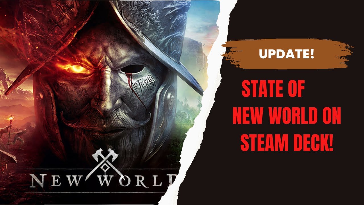 State of New World on Steam Deck