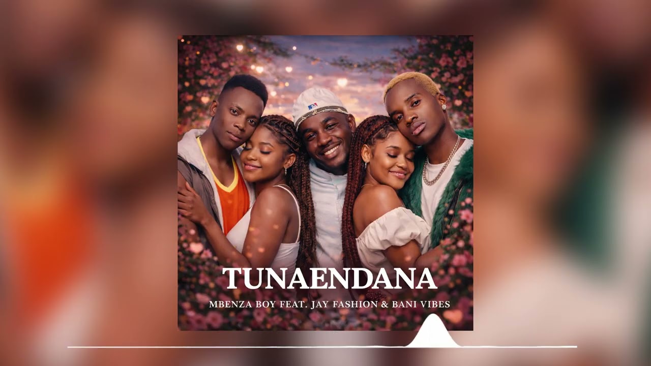 MBENZA BOY FEAT JAY FASHION&BANI VIBES "-TUNAPENDEZANA(OFFICIAL AUDIO)