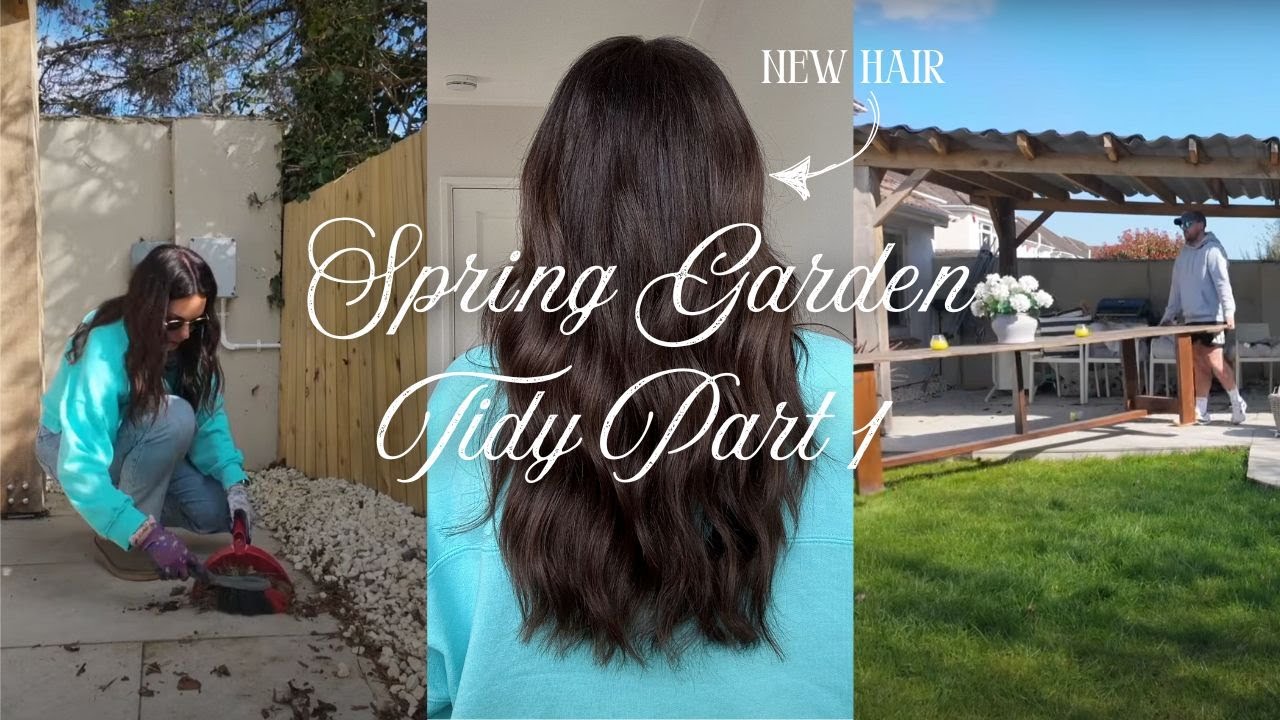 Spring Garden Tidy Up Begins + My Haircut & Hair Growth Product Chat | Reset with Me (Part 1)
