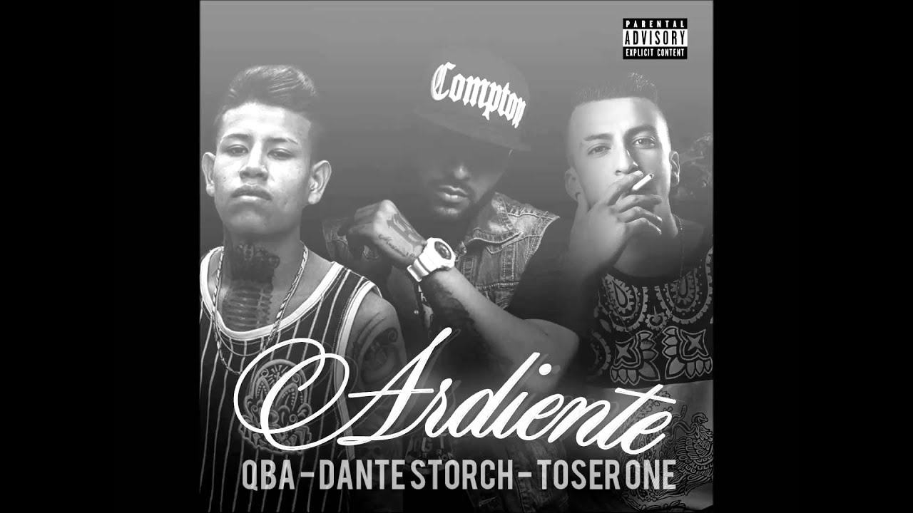 TOSER ONE - ARDIENTE FT. DANTE STORCH & QBA (AUDIO OFICIAL)