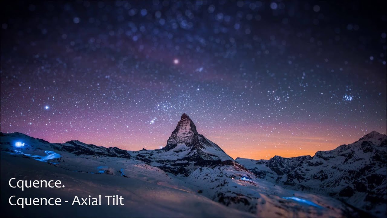 Cquence. - Axial Tilt #psychill #cquence #chillout
