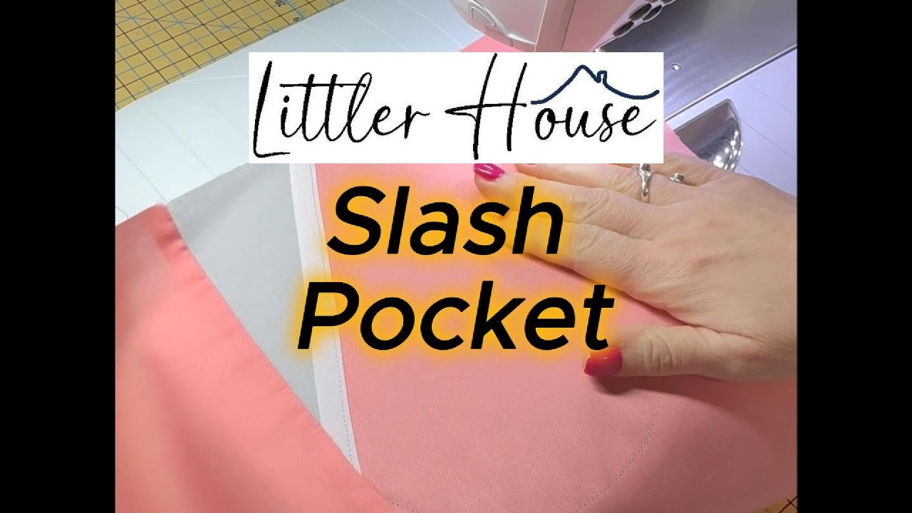 How to sew a Slash Pocket