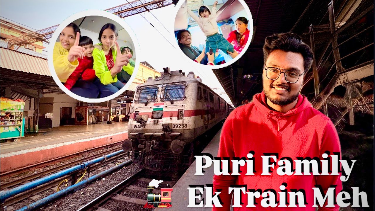 PURI FAMILY EK TRAIN MEH🚂❤️
