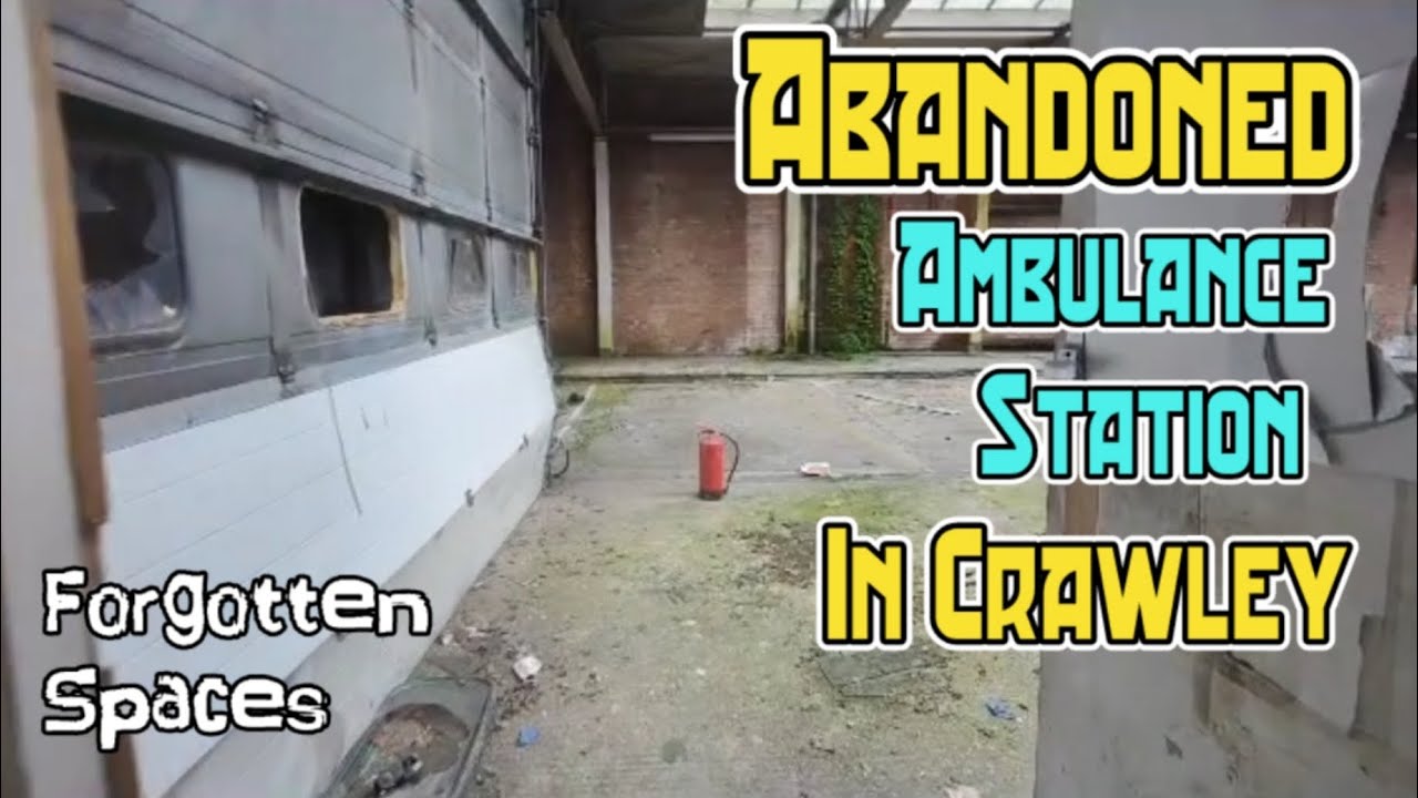 Exploring an Abandoned Ambulance station - Crawley