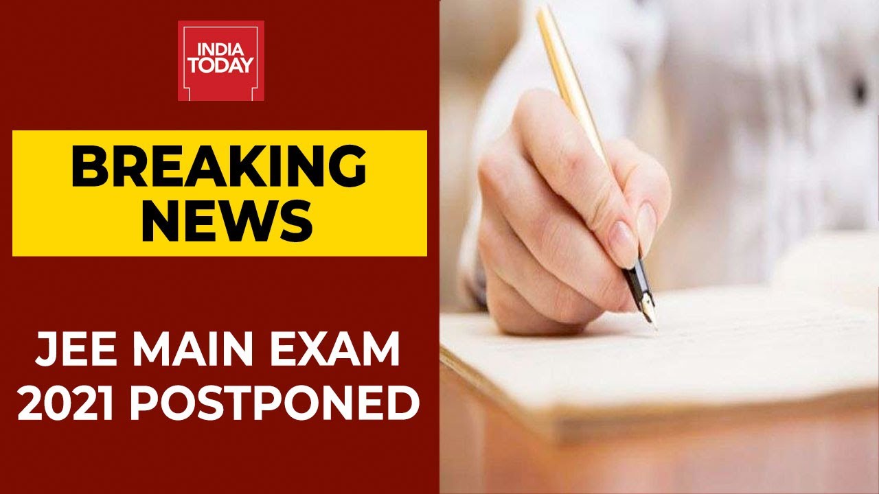 JEE Main April Exam 2021 Postponed Due To Rising Coronavirus Cases, New Dates To Be Out Soon