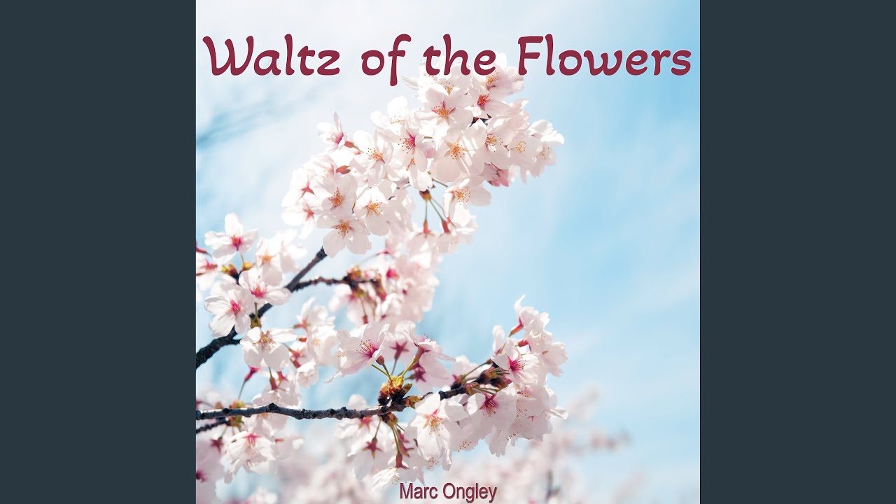 Waltz of the Flowers