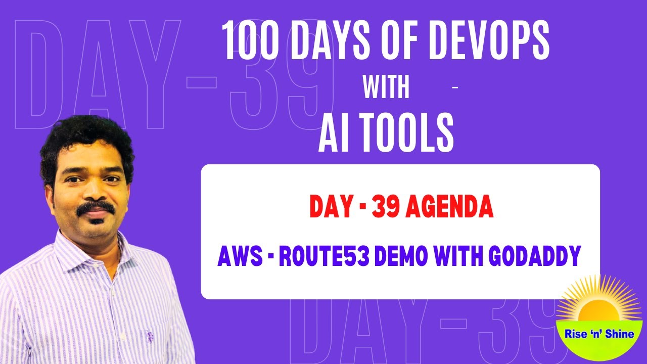 Day-39 Agenda: AWS - Route53 Demo with GoDaddy