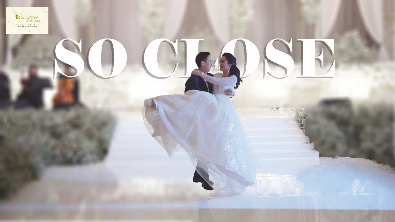 Erick & Beverly | Enchanted So Close Wedding First Dance | Dancefirst Indonesia