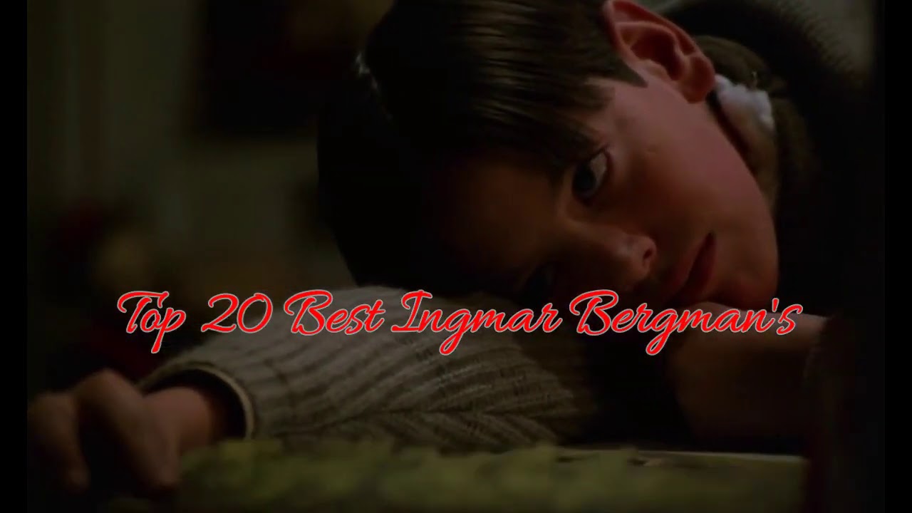 Top 20 Best Ingmar Bergman's Films