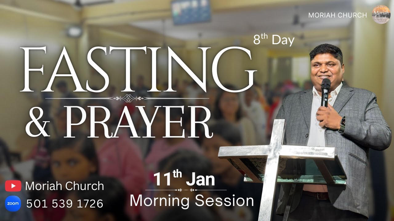 Fasting & Prayer | Day-8 | Morning session |  11/01/26 | #sermon #worshipsongs #prayerforindia