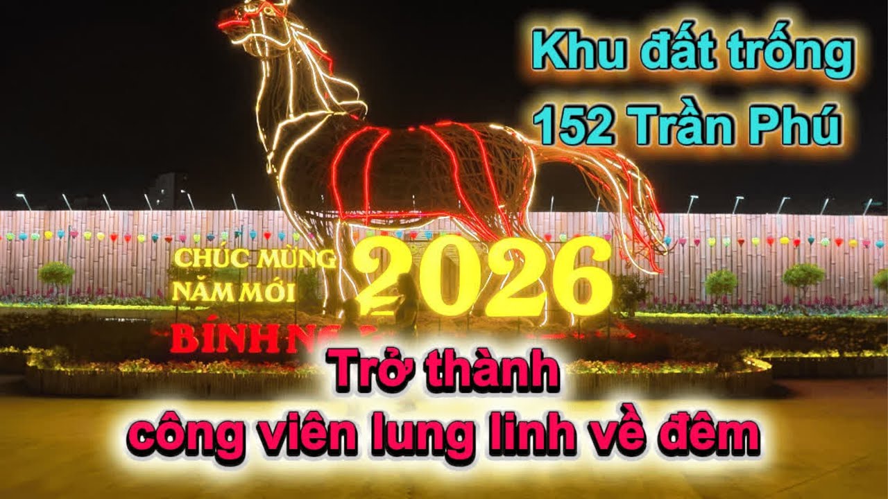 Bất Ngờ Với Công Viên Mới Tại 152 Trần Phú – Lung Linh Ánh Đèn Về Đêm #CongVien152TranPhu#152TranPhu