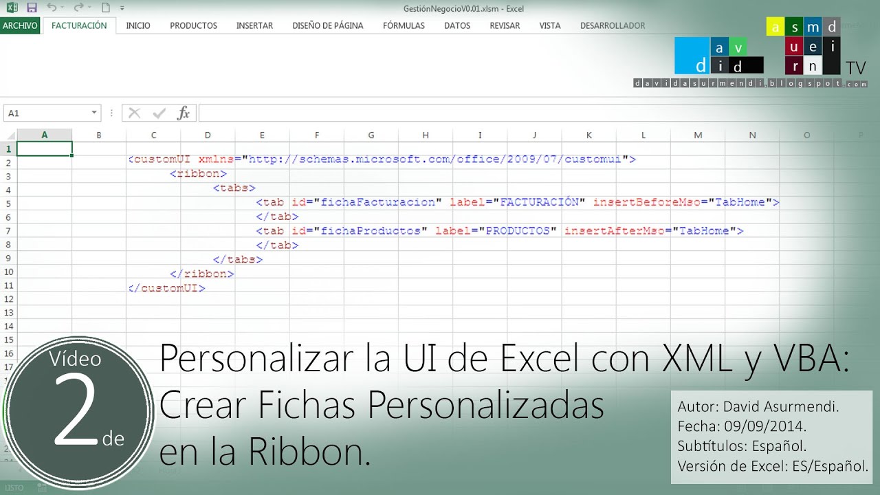 Crear Fichas Personalizadas en la Ribbon de Excel usando XML y el Office Custom UI Editor.
