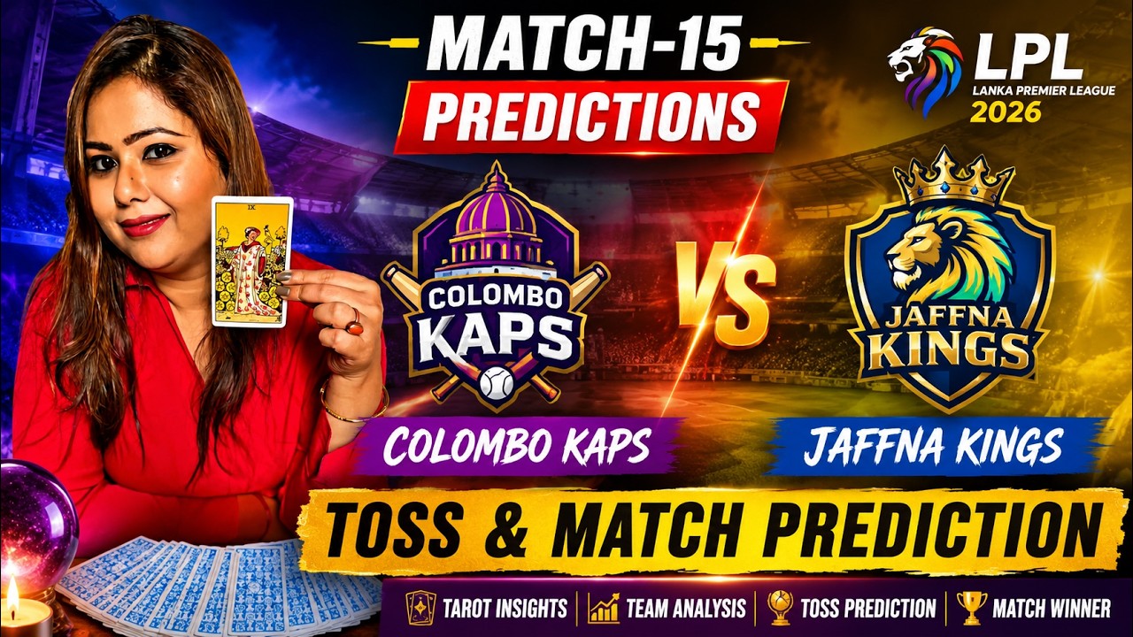 Colombo Kaps vs Jaffna Kings (Match-15) Predictions | Lanka Premier League 2026