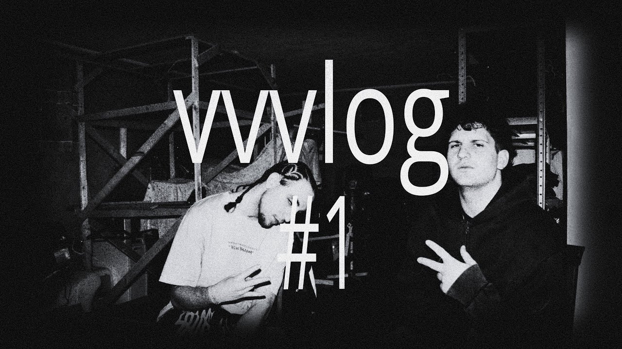 vvvlog #1