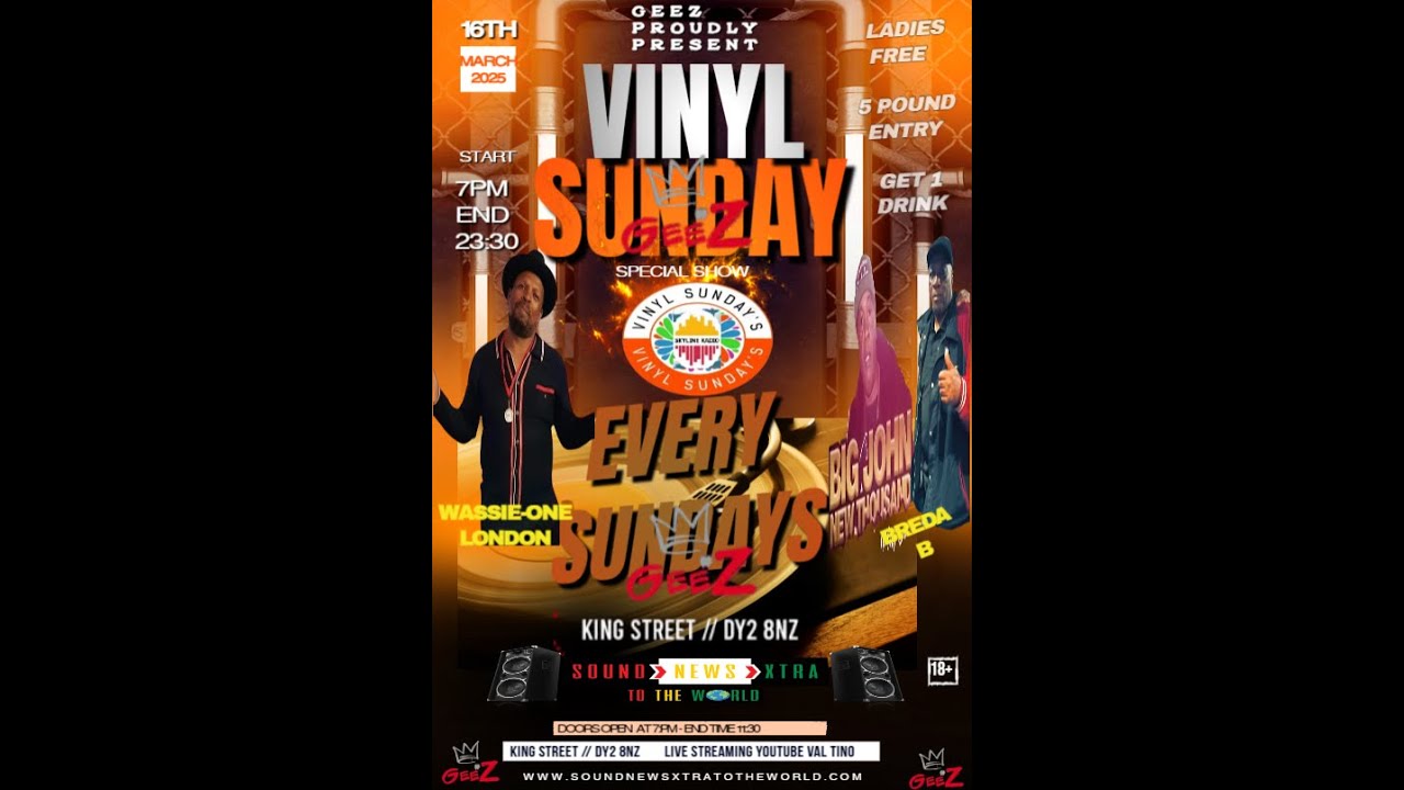 VINYL SUNDAY @ GEE'Z BAR DUDLEY WASSIE ONE LONDON & BIG JOHN FARDA B BADLANDS VAL TINO 16TH MARCH 25
