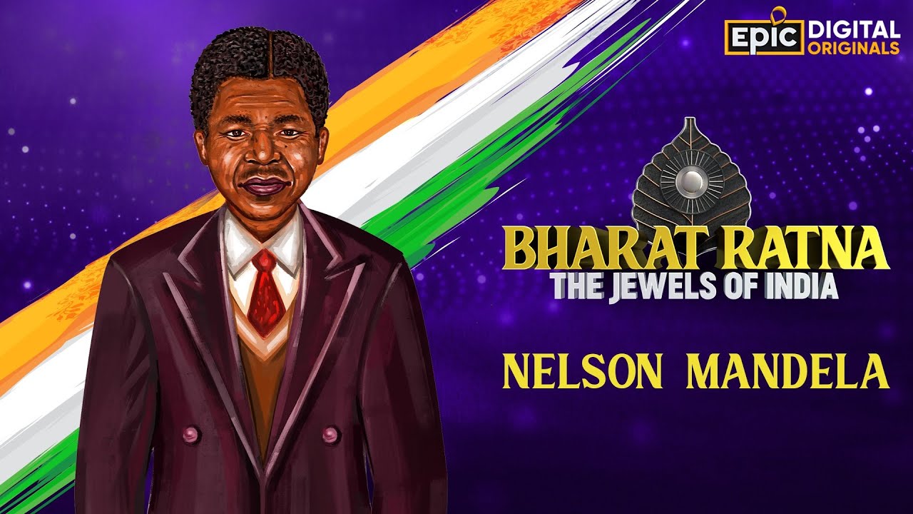 Nelson Mandela - The Gandhi Of South Africa | Bharat Ratna - The Jewels Of India | EPIC