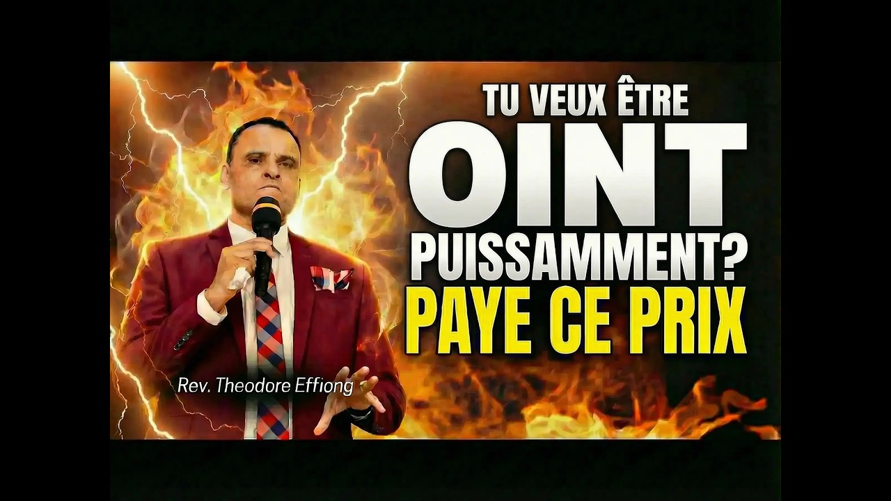 LE PRIX CACHÉ DE LA PUISSANCE SPIRITUELLE  – Révérend Theodore Effiong