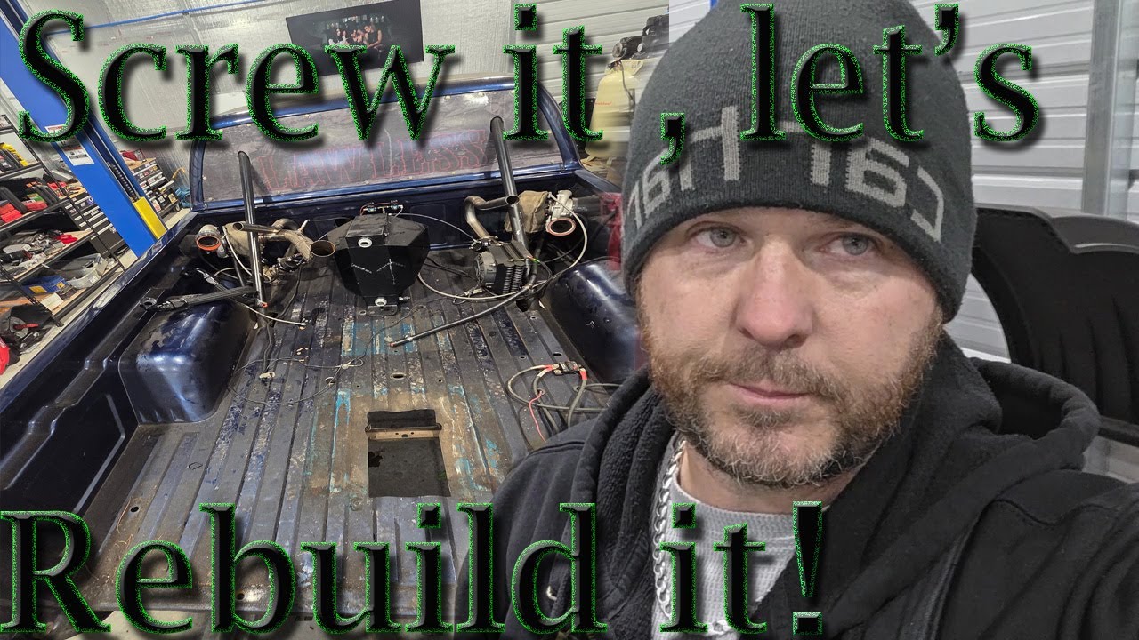 part 3 truck rebuild, redo everything