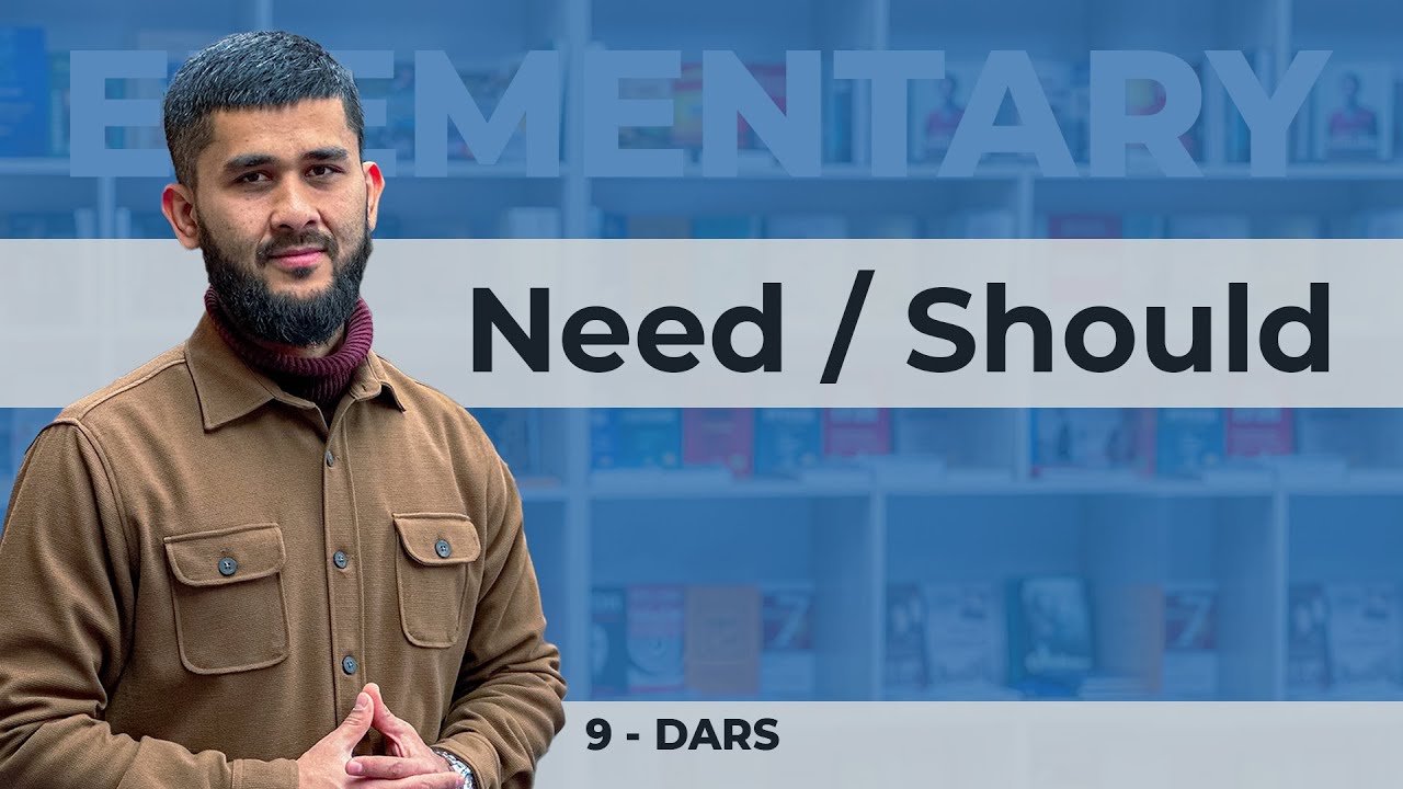 Need / Should    #lesson9  #9dars #elementary