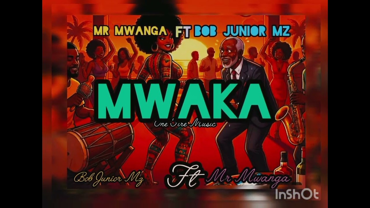MR MWANGA FT BOB JUNIOR MZ MWAKA 