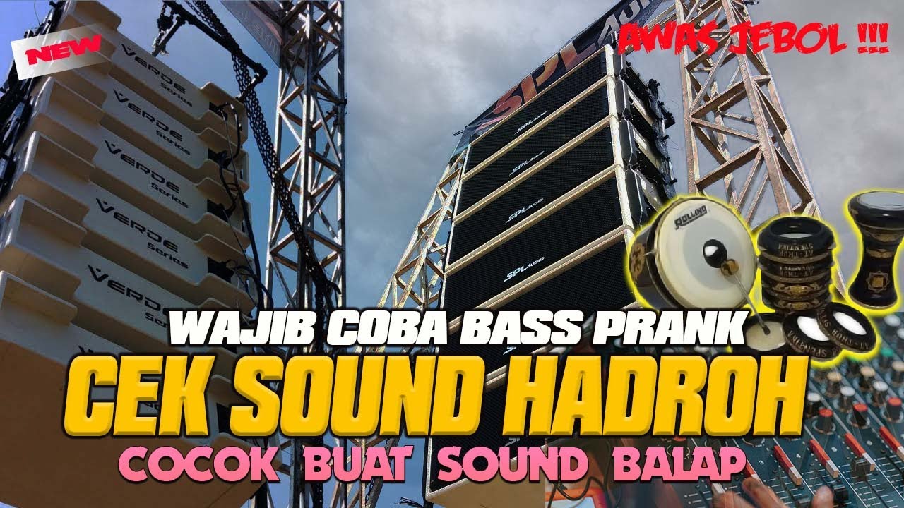 BIKIN JANTUNGAN CEK SOUND BASS KEJUT HADROH COCOK UNTUK SOUND BALAP BASS