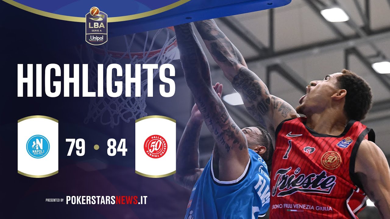 Napoli Basketball - Pallacanestro Trieste | PokerstarsNews Highlights Serie A Unipol 2025/2026