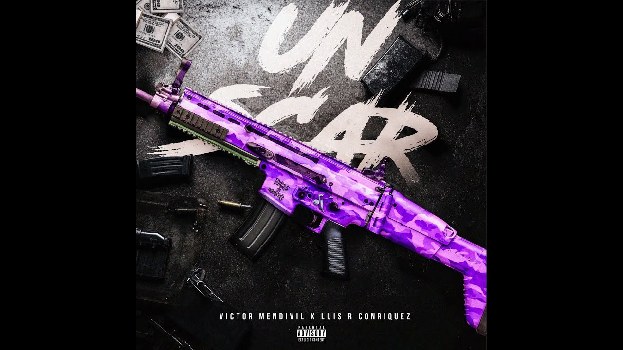 UN SCAR - VICTOR MENDIVIL FT LUIS R. CONRIQUEZ