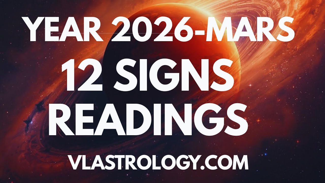 Year 2026-Mars Transits Impact 12 Signs #mars #combust #trasnitastrology