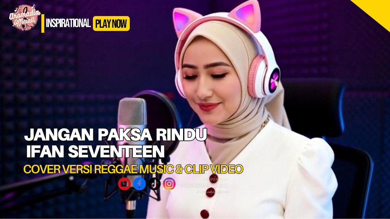 JANGAN PAKSA RINDU - IFAN SEVENTEEN | Cover Musik Versi Reggae Vibes Ramadhan Pop Religi 2026