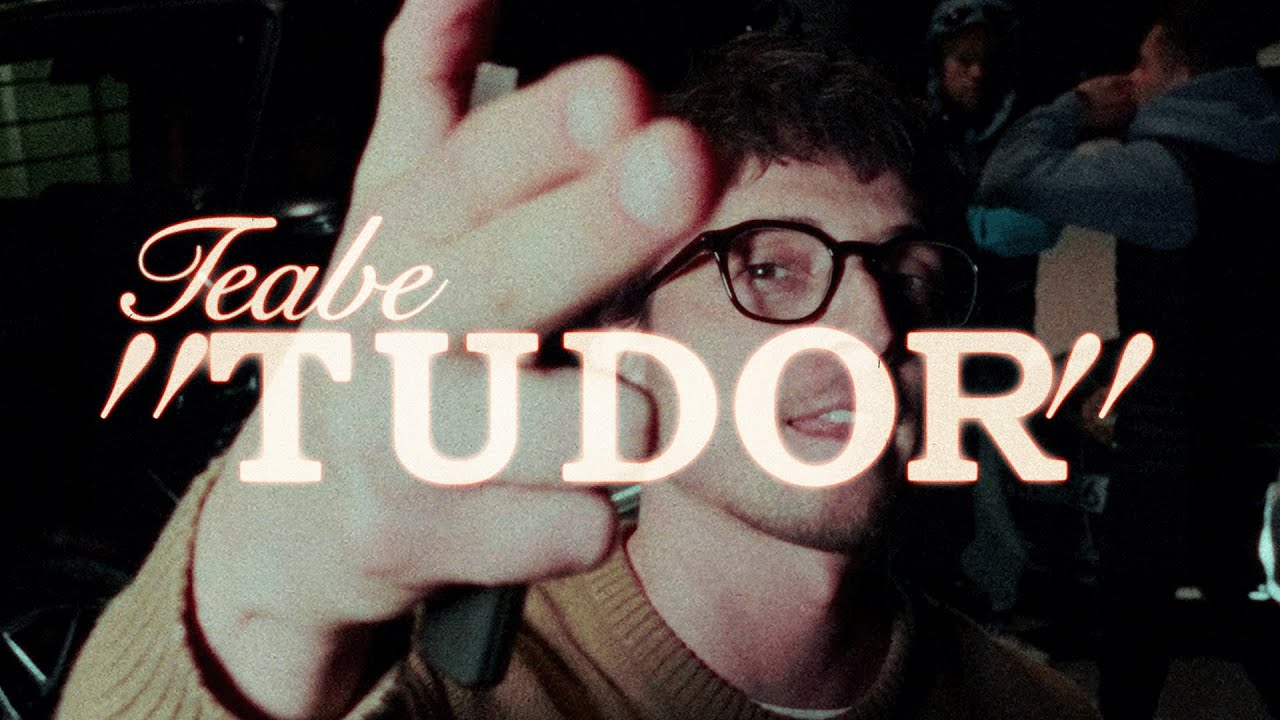 TEABE - TUDOR (PROD. COREY)