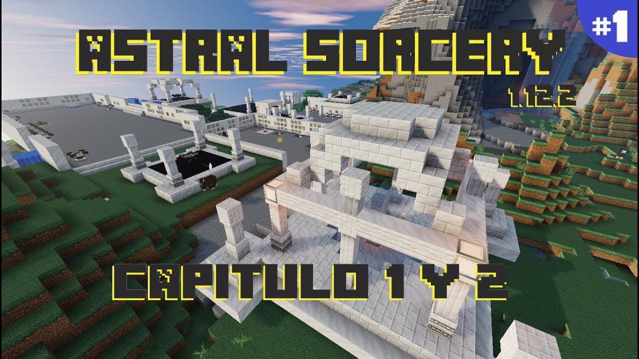 Astral Sorcery 1.12.2  | TUTORIAL #1: CAPÍTULO 1 Y 2, DISCOVERY AND EXPLORATION | #minecraftmods