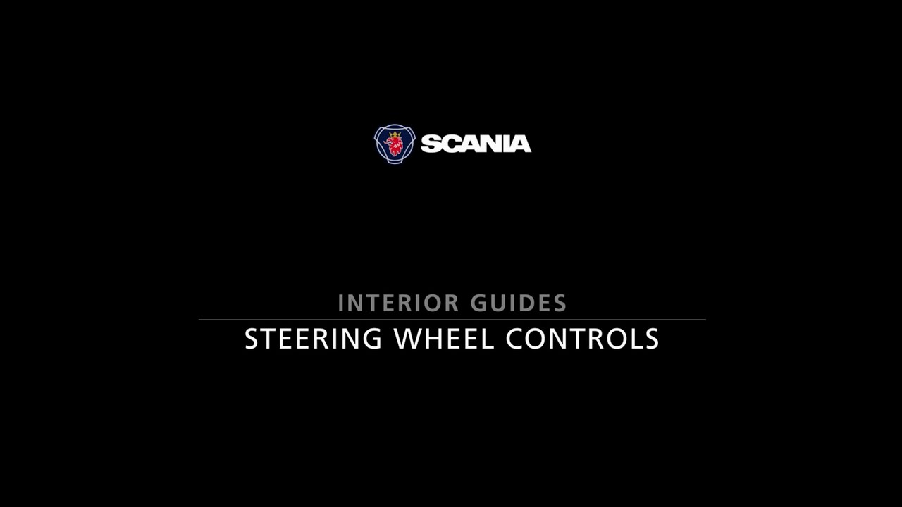 Scania Handover Series - Interior - Steering Wheel Controls