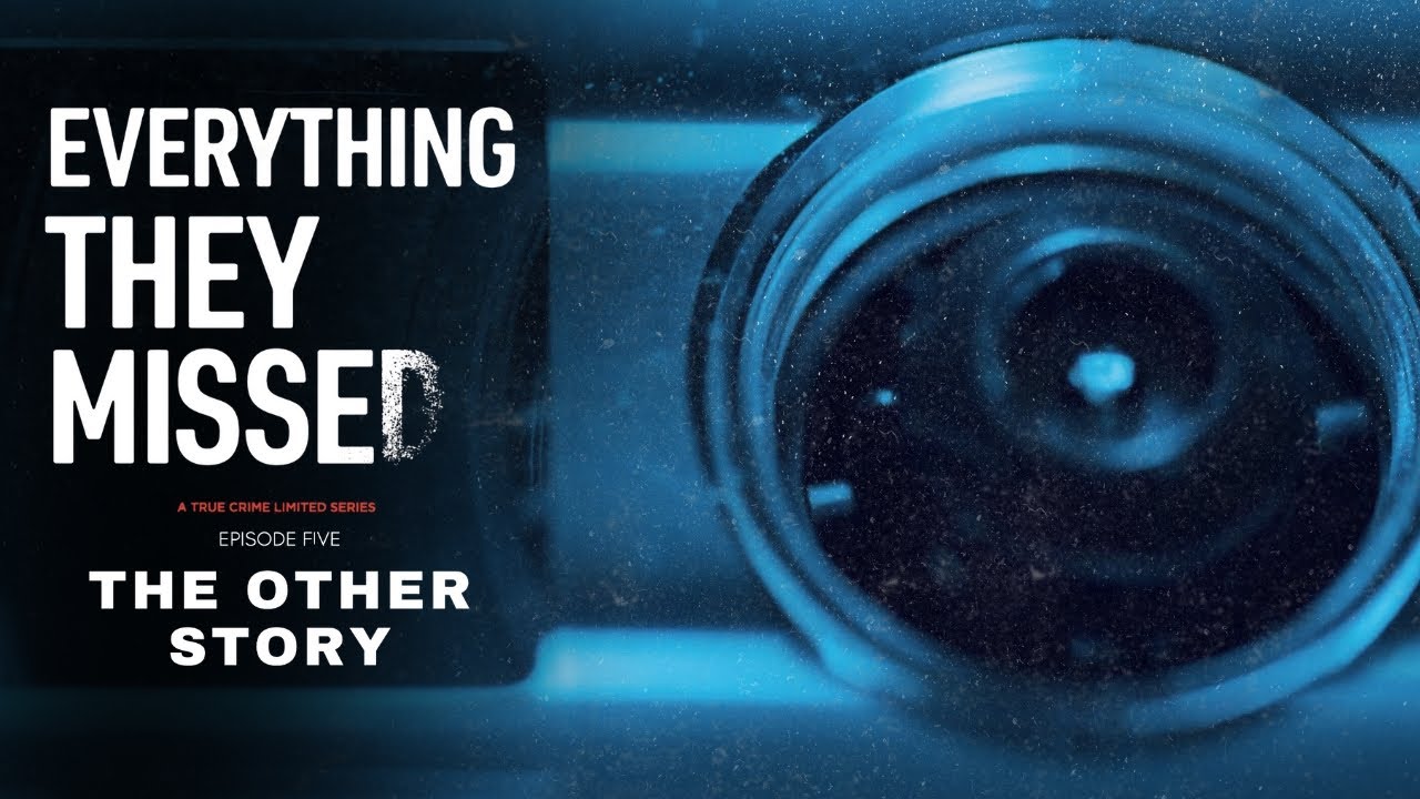 Episode 5:  The Other Story