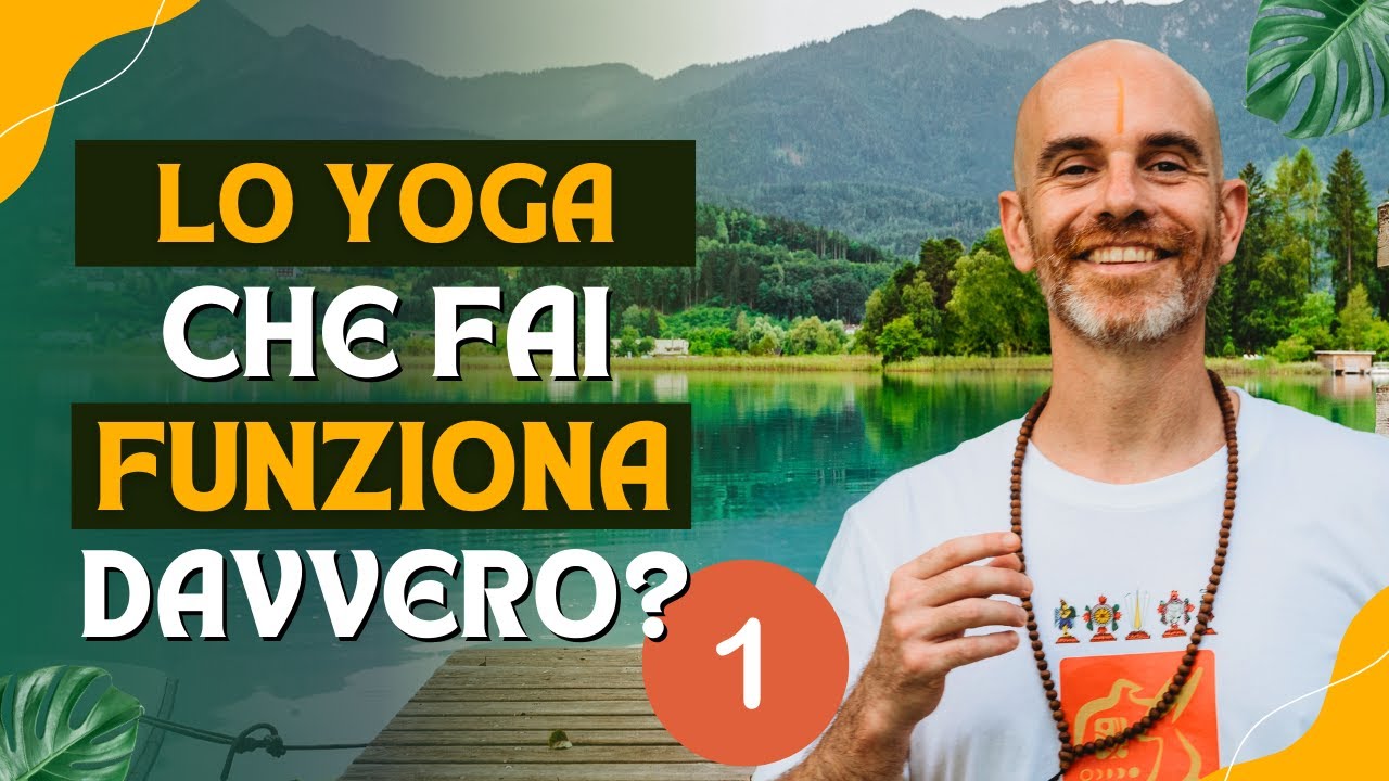 Lo Yoga che faccio funziona davvero? 1/3 | La motivazione nascosta