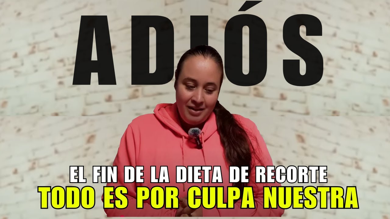 ANDREA COLAS CHANNEL: Dieta de recorte, ADIÓS.