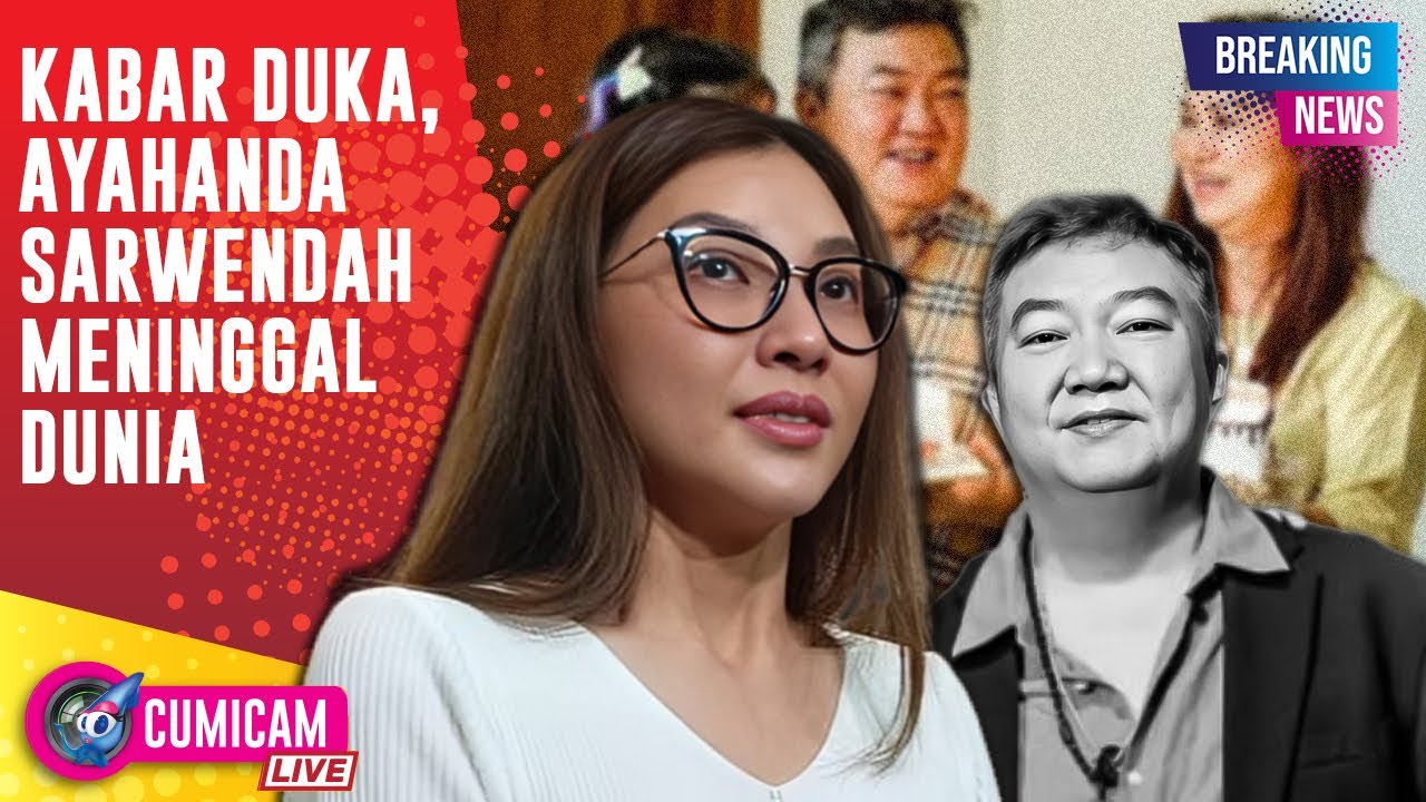 BREAKING NEWS! Ayahanda Sarwendah Tutup Usia, Kedatangan Keluarga Disambut Suasana Duka