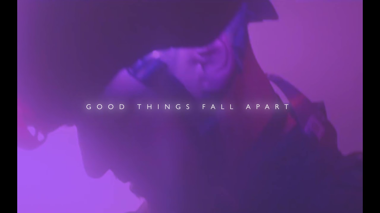 Good Things Fall Apart - Slowed and Reverb | Illenium | Jon Bellion | English Aesthetics