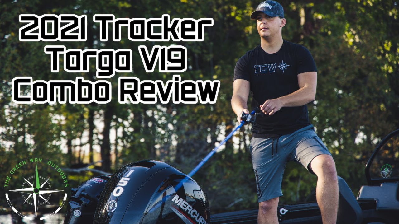 Обзор Tracker Targa V19 Combo 2021 года — The Green Way Outdoors