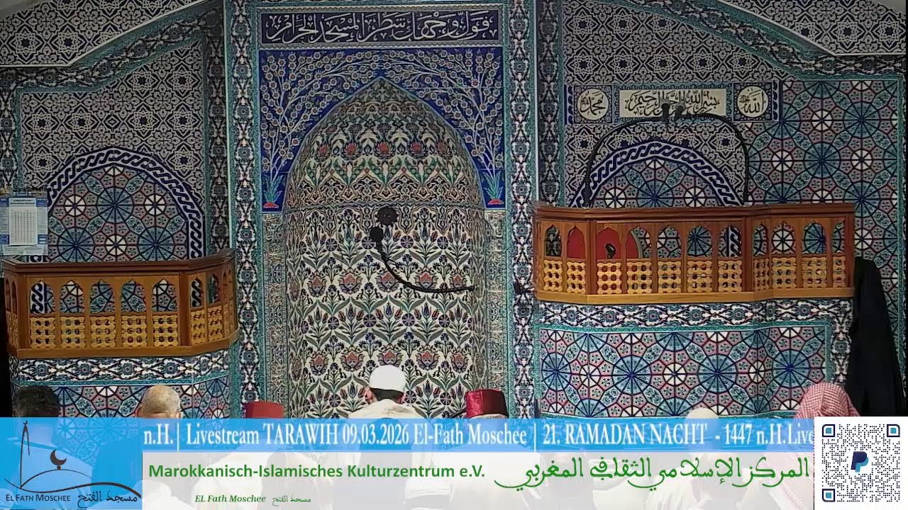 Livestream TARAWIH 09.03.2026 El-Fath Moschee | 21. RAMADAN NACHT  - 1447 n.H.