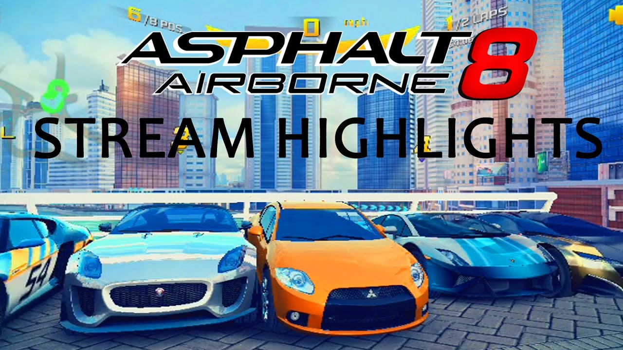 Asphalt 8: Stream Highlights #2 (December 17, 2016)
