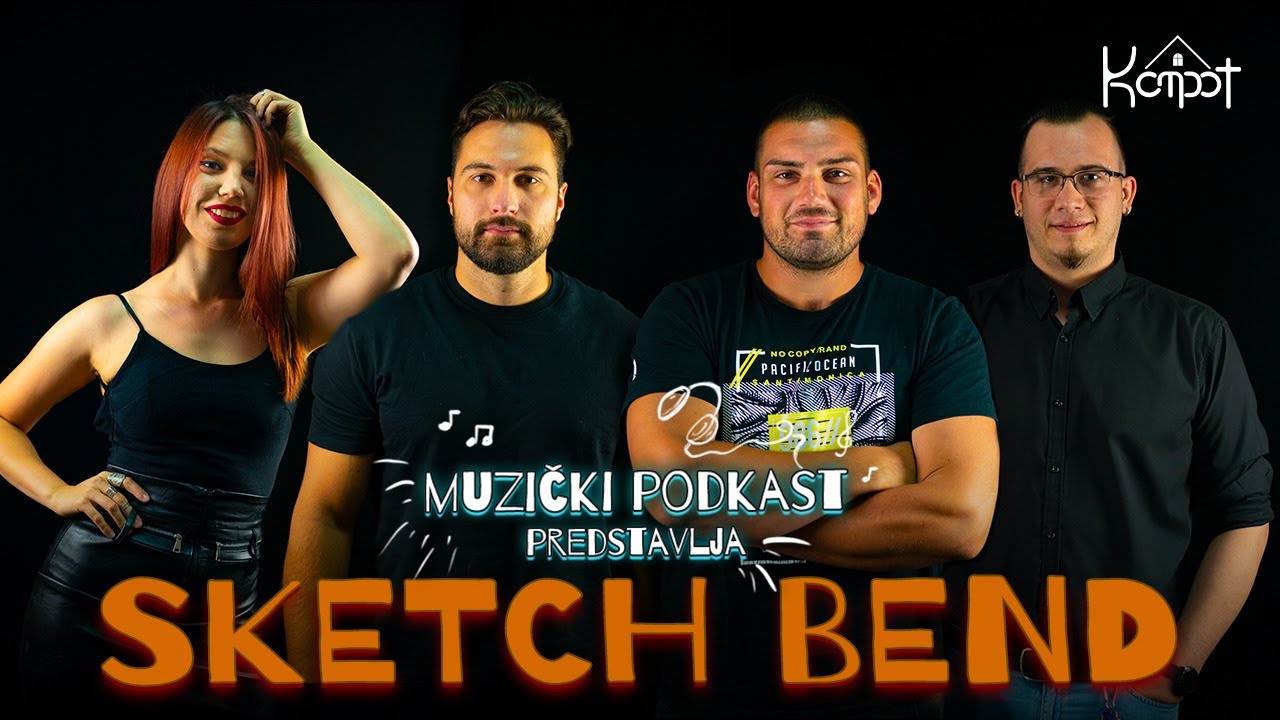 Muzički Podcast #11 - Sketch Bend (Pop-Rock)