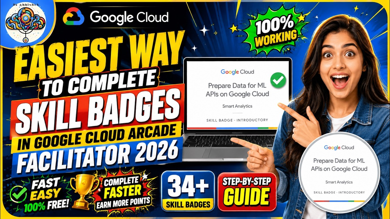 САМЫЙ ПРОСТОЙ способ получить значки навыков (Skill Badges) в Google Cloud Arcade Facilitator 2026
